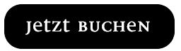 jetzt online buchen. Hier klicken!